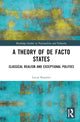 Book cover of: Theory of De Facto States