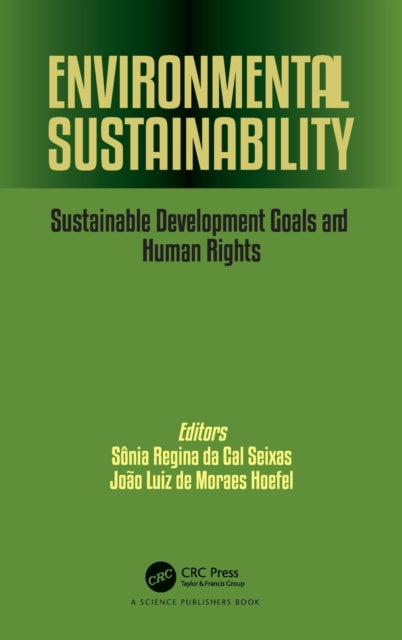 Book cover of: Environmental Sustainability. By: Sonia Regina da Cal Seixas