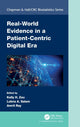 Book cover of: Real-World Evidence in a Patient-Centric Digital Era. By: Kelly H. Zou
