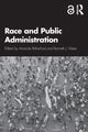 Book cover of: Race and Public Administration. By: Amanda Rutherford