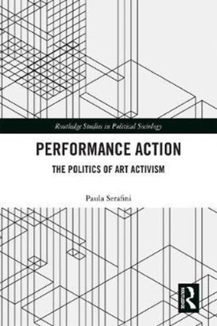 Book cover of: Performance Action. By: Paula Serafini