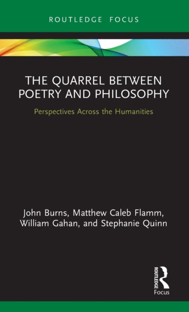 Book cover of: Quarrel Between Poetry and Philosophy. By: John Burns