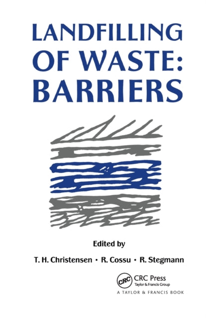 Book cover of: Landfilling of Waste. By: R. Cossu