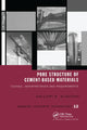 Book cover of: Pore Structure of Cement-Based Materials. By: Kalliopi K. Aligizaki