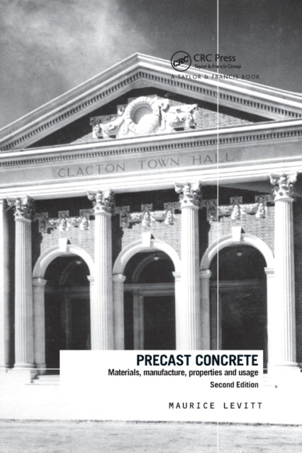 Book cover of: Precast Concrete. By: M. Levitt