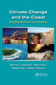 Book cover of: Climate Change and the Coast. By: Bruce C. Glavovic