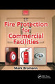 Book cover of: Fire Protection for Commercial Facilities. By: Mark Bromann