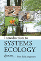 Book cover of: Introduction to Systems Ecology. By: Sven Erik Jørgensen