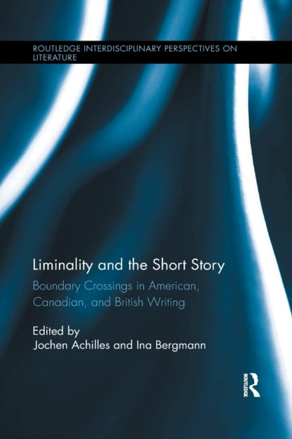 Book cover of: Liminality and the Short Story. By: Jochen Achilles