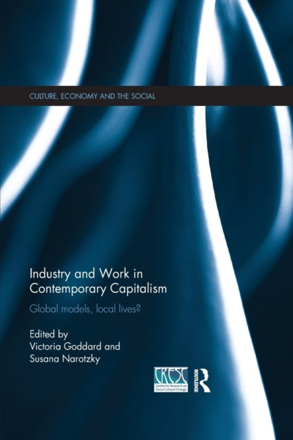 Book cover of: Industry and Work in Contemporary Capitalism. By: Victoria Goddard