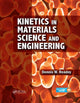 Book cover of: Kinetics in Materials Science and Engineering. By: Dennis W. Readey