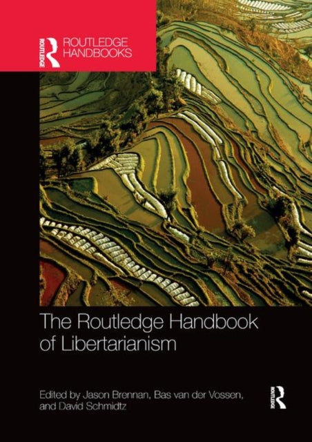 Book cover of: Routledge Handbook of Libertarianism. By: Jason Brennan