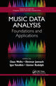 Book cover of: Music Data Analysis. By: Claus Weihs