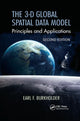 Book cover of: 3-D Global Spatial Data Model. By: Earl F. Burkholder