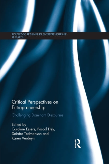 Book cover of: Critical Perspectives on Entrepreneurship. By: Caroline Essers