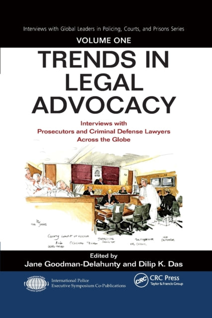 Book cover of: Trends in Legal Advocacy. By: Jane Goodman-Delahunty