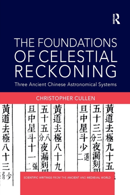 Book cover of: Foundations of Celestial Reckoning. By: Christopher Cullen