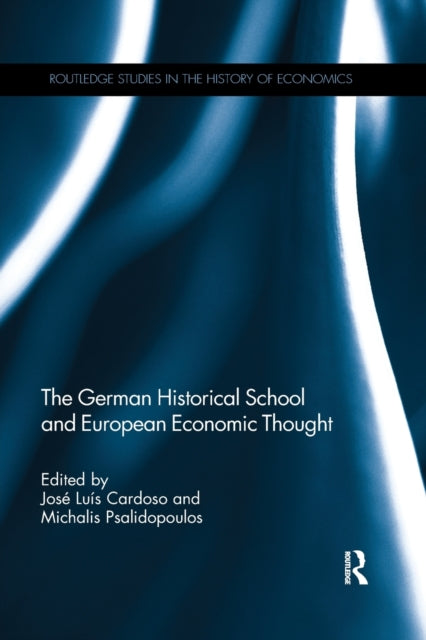 Book cover of: German Historical School and European Economic Thought