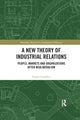Book cover of: New Theory of Industrial Relations. By: Conor Cradden