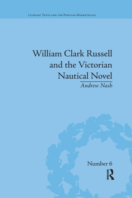 Book cover of: William Clark Russell and the Victorian Nautical Novel