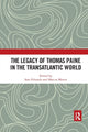 Book cover of: Legacy of Thomas Paine in the Transatlantic World. By: Sam Edwards