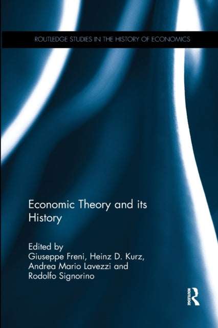 Book cover of: Economic Theory and its History. By: Giuseppe Freni