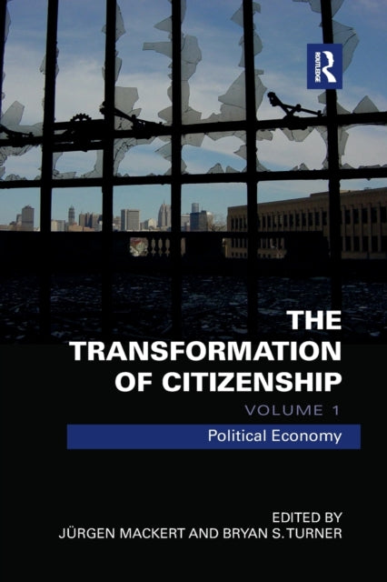 Book cover of: Transformation of Citizenship, Volume 1. By: Jürgen Mackert