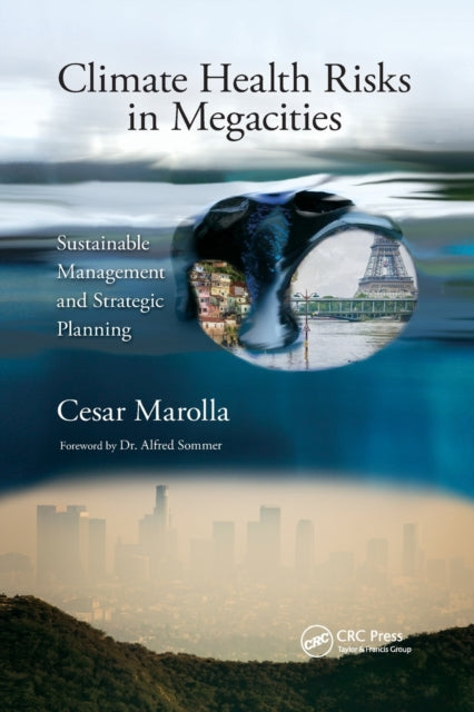 Book cover of: Climate Health Risks in Megacities. By: Cesar Marolla