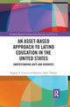 Book cover of: Asset-Based Approach to Latino Education in the United States. By: Eugene E. Garcia