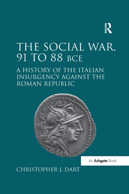 Book cover of: Social War, 91 to 88 BCE