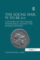 Book cover of: Social War, 91 to 88 BCE