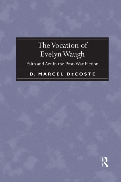 Book cover of: Vocation of Evelyn Waugh