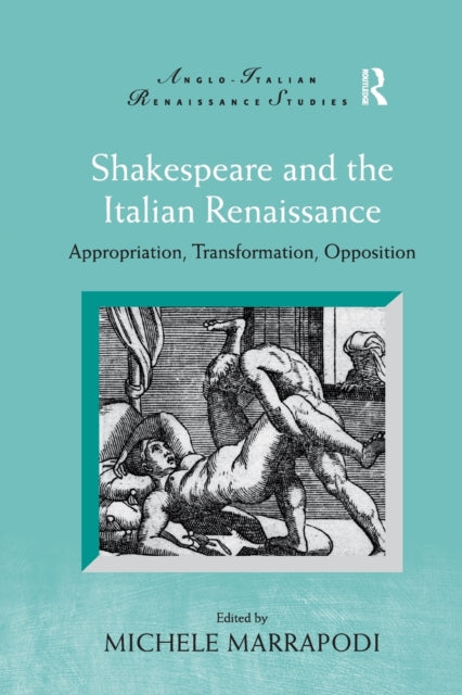 Book cover of: Shakespeare and the Italian Renaissance
