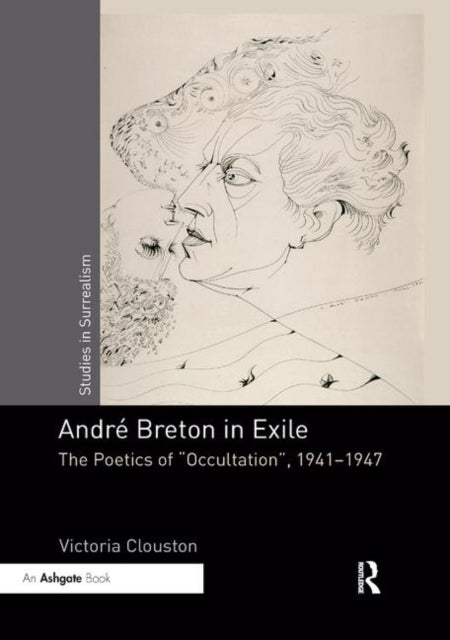 Book cover of: Andre Breton in Exile