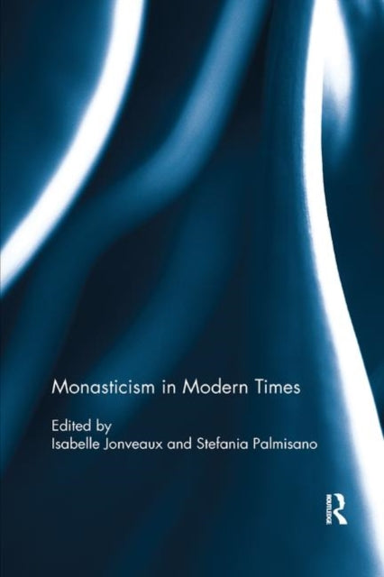 Book cover of: Monasticism in Modern Times