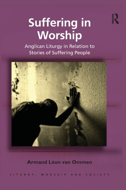 Book cover of: Suffering in Worship