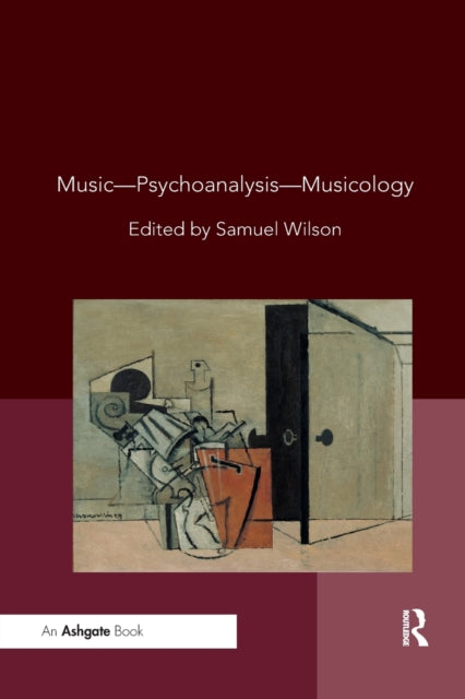 Book cover of: Music—Psychoanalysis—Musicology