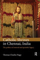 Book cover of: Catholic Shrines in Chennai, India. By: Thomas Charles Nagy