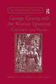 Book cover of: George Gissing and the Woman Question