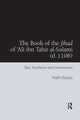 Book cover of: Book of the Jihad of 'Ali ibn Tahir al-Sulami (d. 1106)