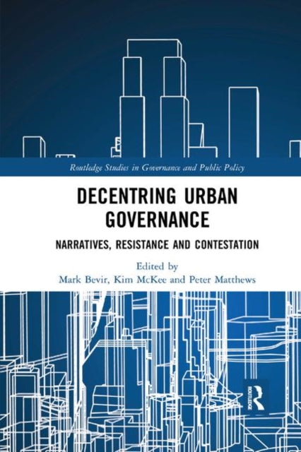 Book cover of: Decentring Urban Governance