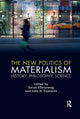 Book cover of: New Politics of Materialism. By: Sarah Ellenzweig