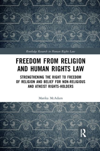 Book cover of: Freedom from Religion and Human Rights Law