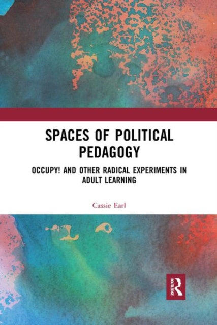 Book cover of: Spaces of Political Pedagogy