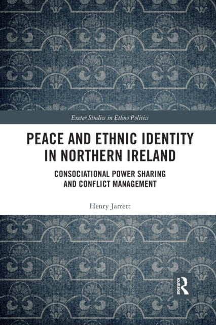 Book cover of: Peace and Ethnic Identity in Northern Ireland