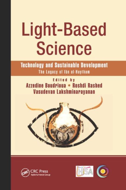 Book cover of: Light-Based Science. By: Azzedine Boudrioua
