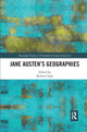 Book cover of: Jane Austen’s Geographies. By: Robert Clark