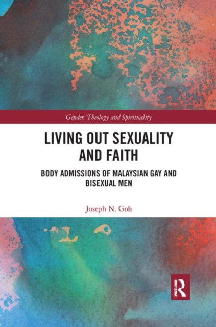 Book cover of: Living Out Sexuality and Faith