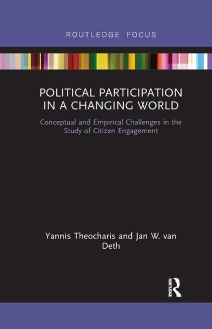 Book cover of: Political Participation in a Changing World. By: Yannis Theocharis