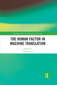 Book cover of: Human Factor in Machine Translation